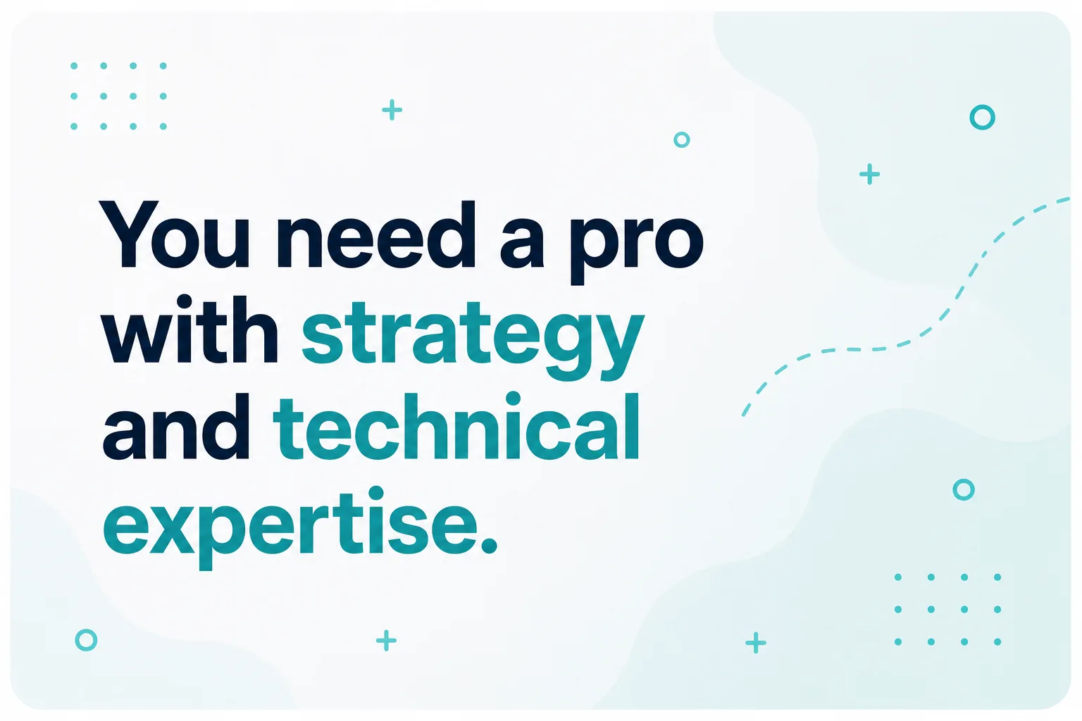 pro strategy and technical expertise for ads management