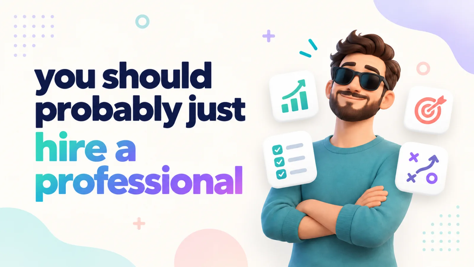 hire a pro